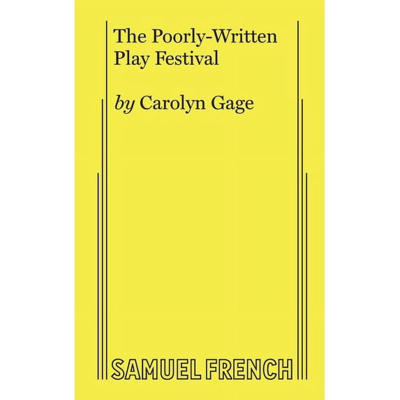 The Poorly-Written Play Festival, (Paperback)