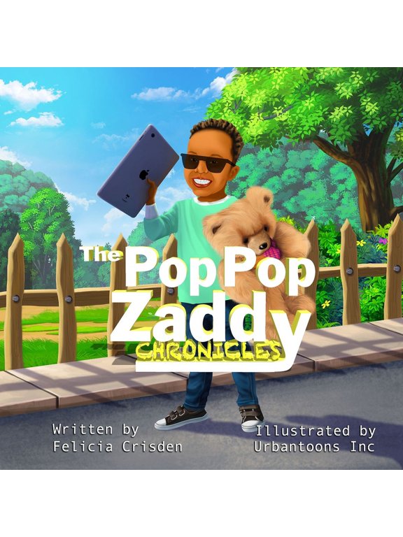 The Pop Pop Zaddy Chronicles, (Paperback)