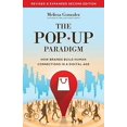 thumbnail image 1 of Pre-Owned The Pop Up Paradigm: How Brands Build Human Connections in a Digital Age (Paperback) 1619613026 9781619613027, 1 of 1