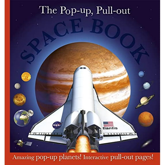 Pre-Owned The Pop-up, Pull-out Space Book: Amazing Pop-Up Planets! Interactive Pull-Out Pages! Hardcover