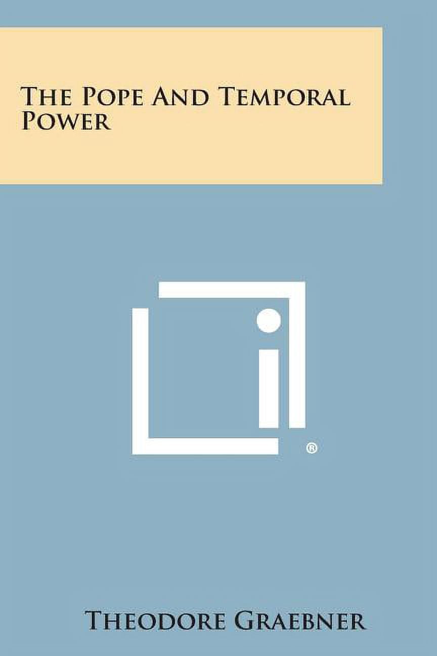 The Pope and Temporal Power - Walmart.com
