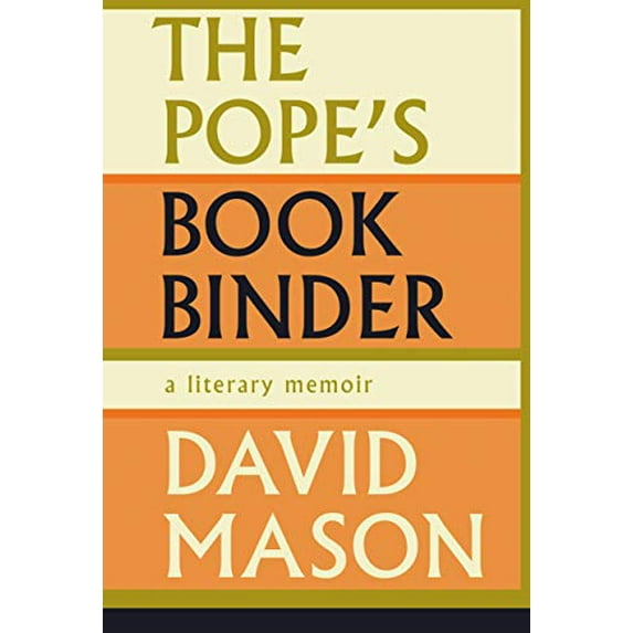 Pre-Owned The Pope's Bookbinder: A Literary Memoir Paperback