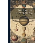 The Popular Encyclopedia Hardcover
