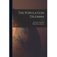 thumbnail image 1 of The Population Dilemma, (Paperback), 1 of 1