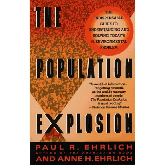 Pre-Owned The Population Explosion (Paperback) 9780671732943