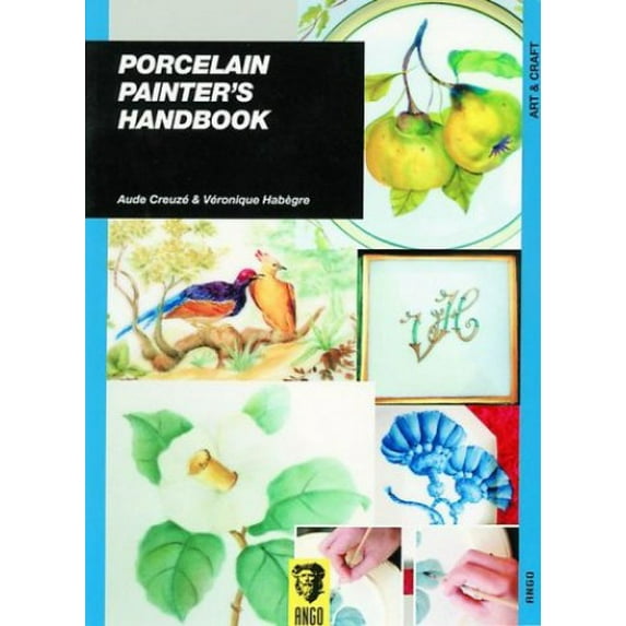 Pre-Owned Porcelain Painter's Handbook (Paperback) 0233995501 9780233995502