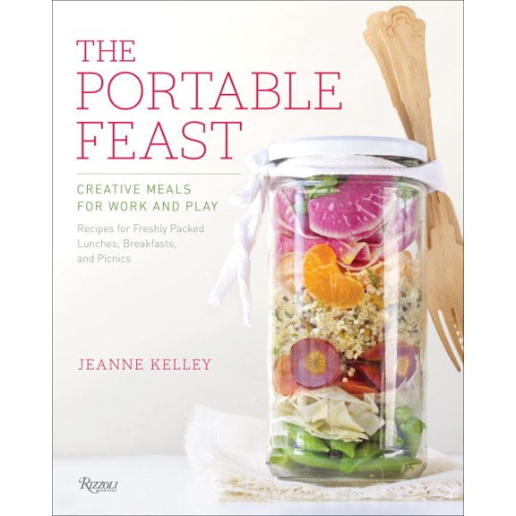 The Portable Feast : Creative Meals for Work and Play (Hardcover)