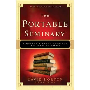 Pre-Owned The Portable Seminary: A Master's Level Overview in One Volume Paperback