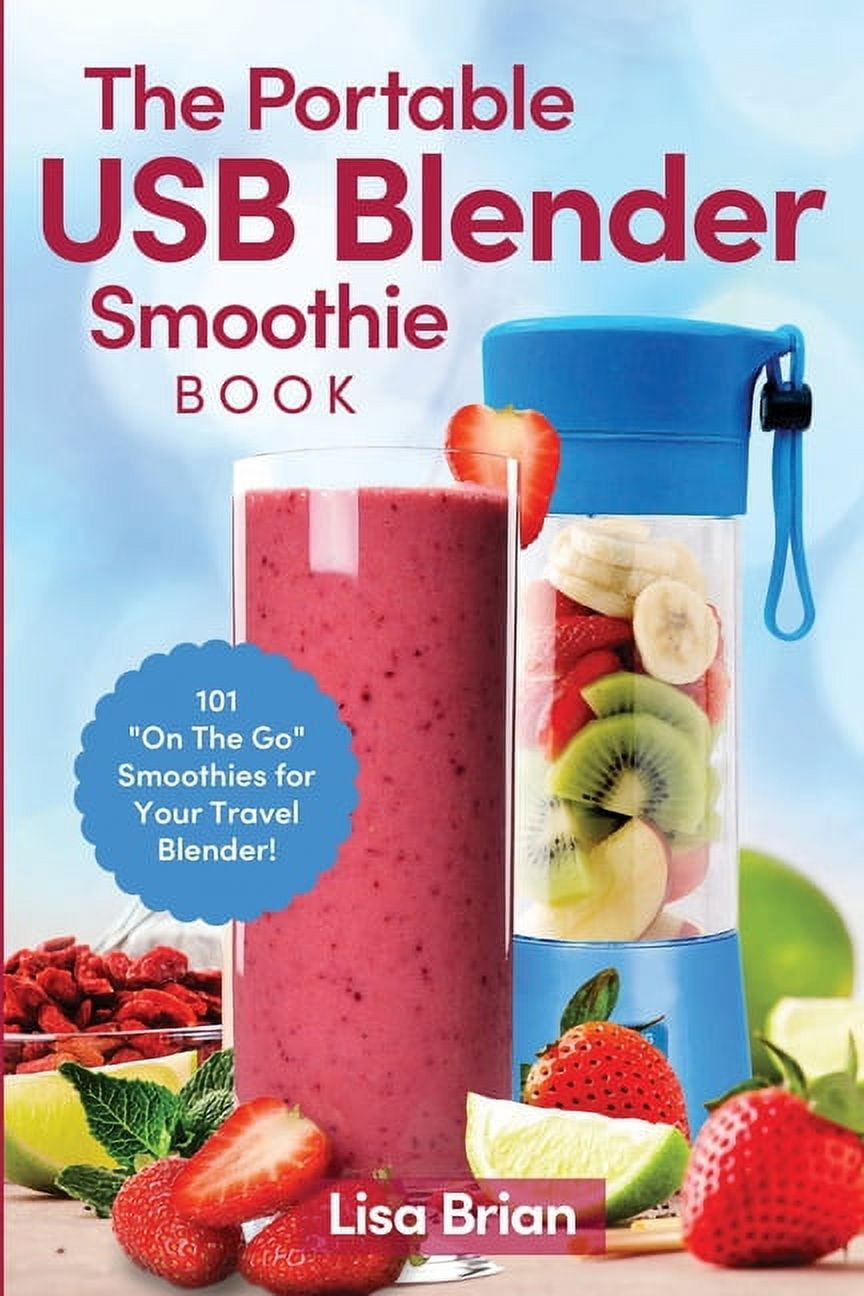 How to Use a Portable Blender in Your Travels