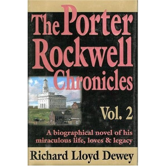 Pre-Owned The Porter Rockwell Chronicles, Vol. 2 Paperback