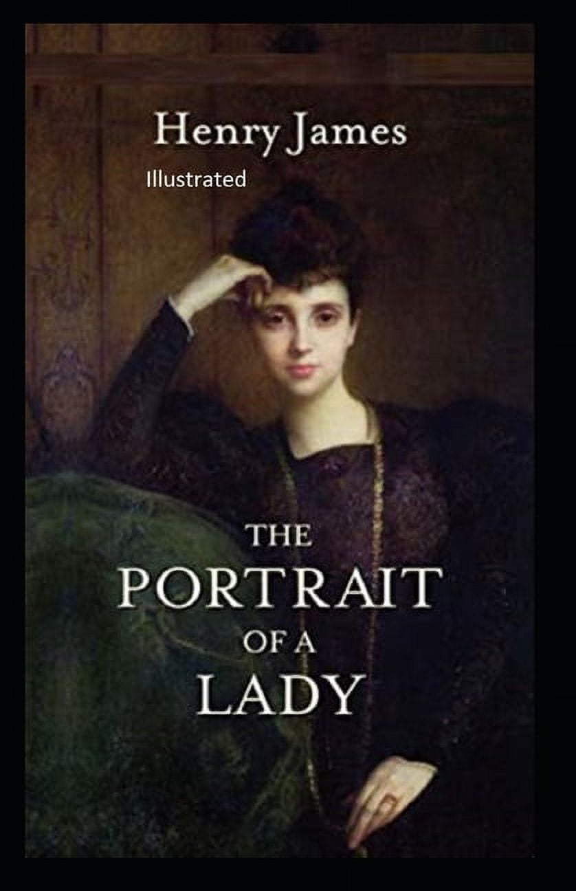 The Portrait of a Lady Illustratted (Paperback)