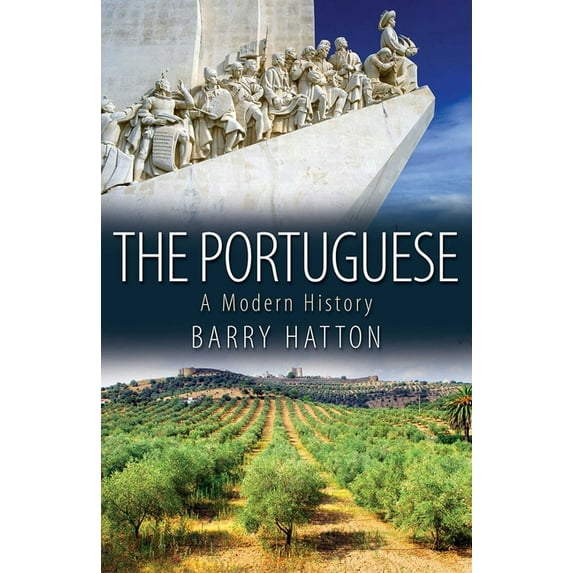 The Portuguese: A Modern History, (Paperback)