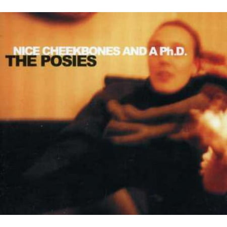 The Posies - Nice Cheekbones & a P.H.D. - Music & Performance - CD