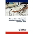 thumbnail image 1 of The position of Computer Assisted Instruction in Pre-Technical Skills, 1 of 1