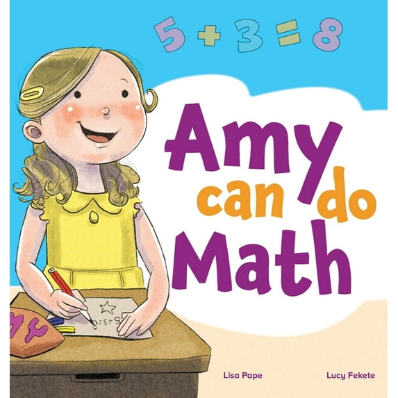The Positive Playground Amy Can Do Math, (Hardcover)