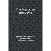 The Possessed The Devils, Paperback