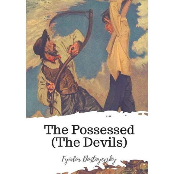 The Possessed (the Devils)
