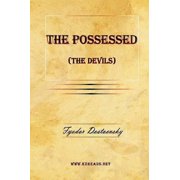 The Possessed the Devils Paperback
