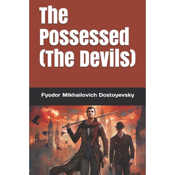 The Possessed (the Devils) (Paperback)