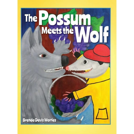 The Possum Meets the Wolf, (Hardcover)