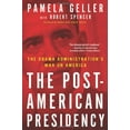 thumbnail image 1 of Pre-Owned The Post-American Presidency: The Obama Administration's War on America (Hardcover) 1439189307 9781439189306, 1 of 1