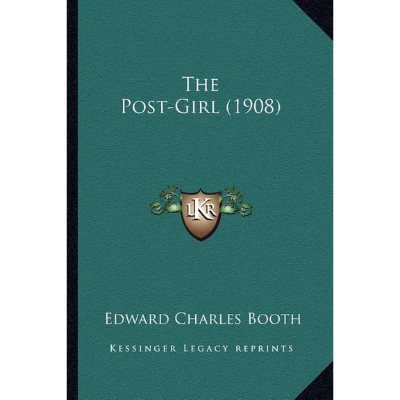 The Post-Girl (1908) (Paperback)