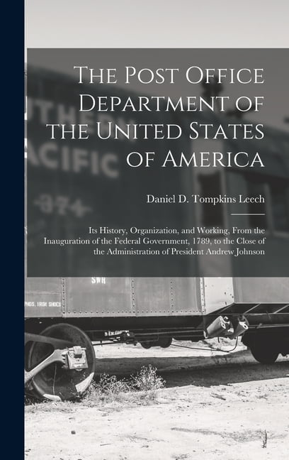 The Post Office Department of the United States of America (Hardcover)