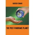 thumbnail image 1 of The Post-Pandemic Planet, (Paperback), 1 of 1