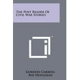 thumbnail image 1 of The Post Reader of Civil War Stories, 1 of 1