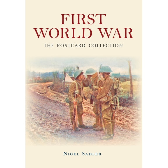The Postcard Collection: First World War The Postcard Collection (Paperback)