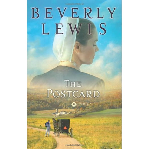 Pre-Owned The Postcard (Amish Country Crossroads #1) (Paperback) 0764222112 9780764222115