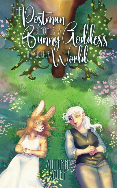 The Postman Becomes A Bunny Goddess In Another World, (Paperback)