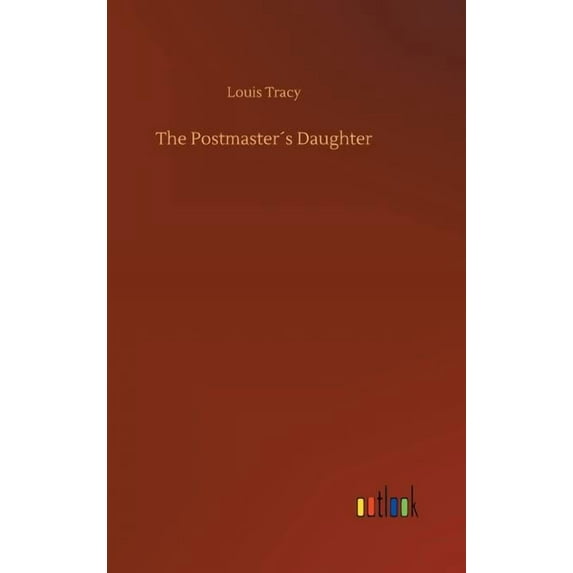 The Postmaster´s Daughter, (Hardcover)