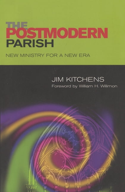 Postmodern Parish: New Ministry for a New Era, (Paperback)