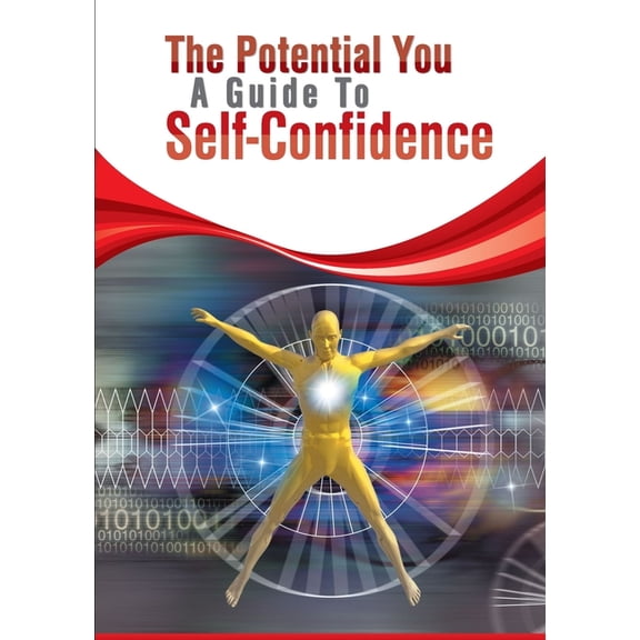 The Potential You-A Guide To Self Confidence, (Paperback)