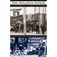 thumbnail image 1 of The Potlatch Papers : A Colonial Case History (Paperback), 1 of 1