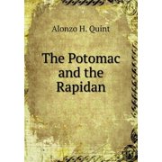 The Potomac and the Rapidan Paperback