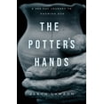 thumbnail image 1 of The Potter's Hands: A 366-Day Journey to Knowing God, (Paperback), 1 of 1