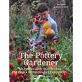 thumbnail image 1 of Pre-Owned The Pottery Gardener: Flowers and Hens at the Emma Bridgewater Factory Paperback, 1 of 1
