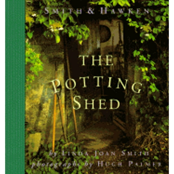 Pre-Owned The Potting Shed (Hardcover) 0761101616 9780761101611