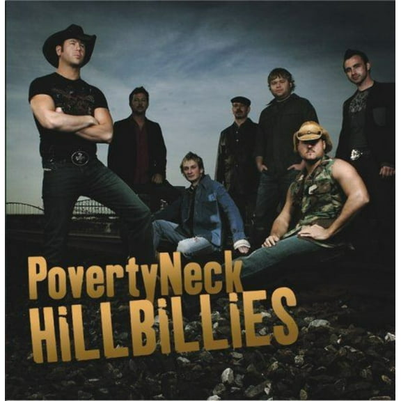 The Povertyneck Hillbillies-Self-Titled 2006 CD + DVD!
