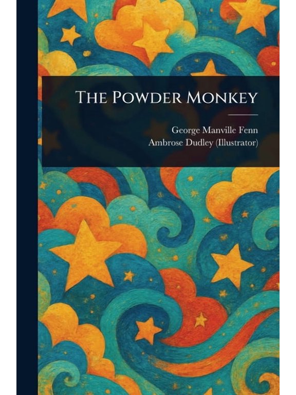 The Powder Monkey, (Paperback)