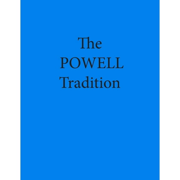 The Powell Tradition (Paperback)