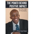 thumbnail image 1 of The Power Behind Positive Impact (Paperback), 1 of 1