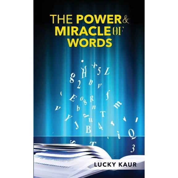 The Power &amp; Miracle Of Words, (Paperback)