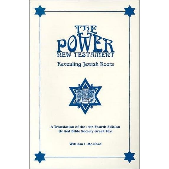 Pre-Owned The Power New Testament: Revealing Jewish Roots (Paperback) 0966423135 9780966423136