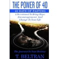 thumbnail image 1 of The Power Of 40: The Journey to Your Destiny - 40 Days of Fasting, (Paperback), 1 of 1