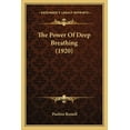 thumbnail image 1 of The Power Of Deep Breathing (1920), (Paperback), 1 of 1