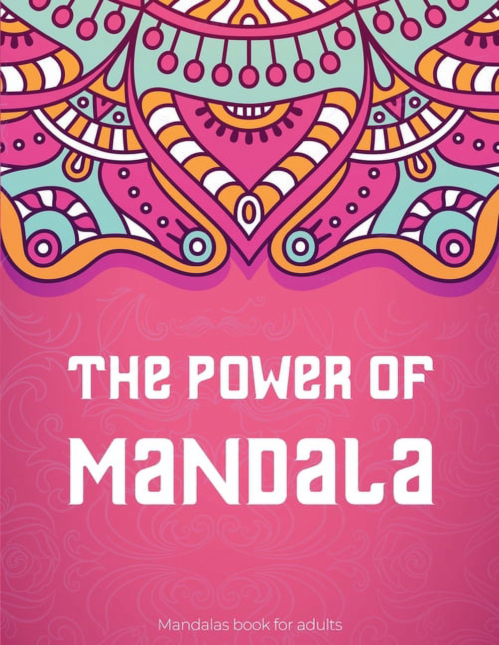 The Power Of Mandala (Paperback)