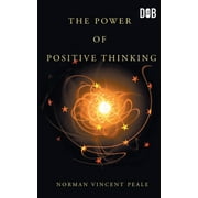 The Power Of Positive Thinking, Paperback